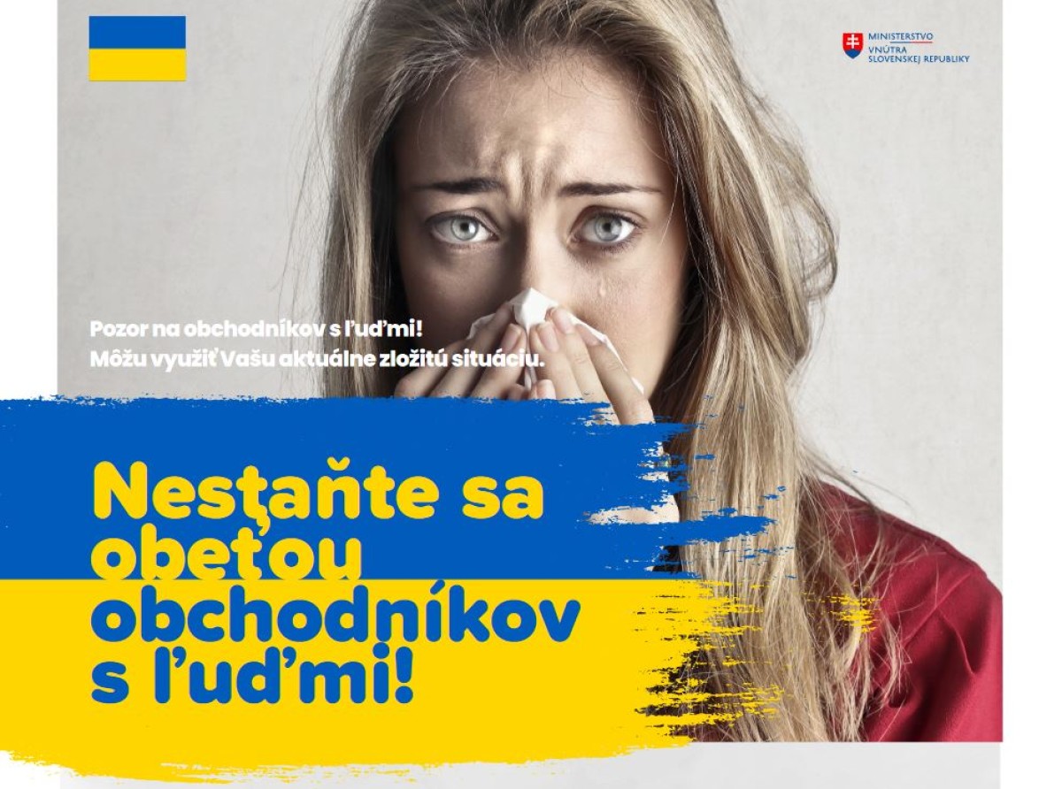Nestaňte sa obeťou obchodníkov s ľuďmi!